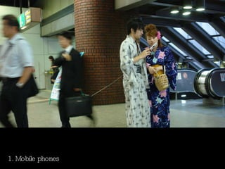 1. Mobile phones 