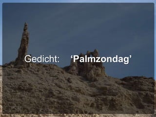 Gedicht: ‘Palmzondag’
 