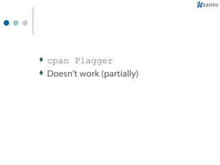 cpan Plagger Doesn't work (partially) 