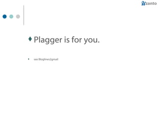 Plagger is for you. see Bloglines2gmail 