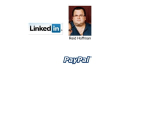 Reid Hoffman
 