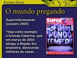 29 11 - eventos finais