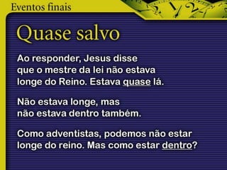 29 11 - eventos finais