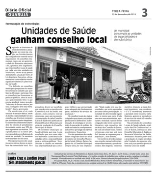 formulação de estratégias
Unidades de Saúde
ganham conselho local
Lei municipal
contempla as unidades
de especialidades e
atenção básica
S
eguindo as diretrizes de
empoderamento à popu-
lação, por meio da cria-
ção ou fortalecimento
dos colegiados de controle social
organizados em conselhos mu-
nicipais, marca de seu governo,
a chefe do Executivo sancionou
a lei, aprovada pelo Legislativo,
que cria conselhos locais de saúde
em cada uma das unidades do
Município, exceto as de pronto
atendimento. Criada por meio de
Lei do próprio Executivo, a ferra-
menta tem como objetivo mudar
significativamente as ações foca-
das na Saúde.
“Eu defendo os conselhos
municipais porque essa é a maior
ferramenta do cidadão que quer
fazer a diferença e participar. São
os conselhos que fomentam as
políticas públicas, além de anali-
sar o que está sendo feito e o que
precisa ainda de maior atenção.
Tudo feito de forma coletiva, por
isso, o colegiado deve estar forta-
lecido”, disse a governante.
De acordo com a Lei, cada
unidade de atenção básica, saúde
da família e especialidades terá seu
conselho, que deverá ser composto
por,nomínimo,quatrointegrantes.
O número de componentes depen-
derá do volume de atendimento
da unidade, sendo que 50% de-
vem representar os usuários, 25%
o poder público e os outros 25%
corresponderá aos profissionais da
saúde da unidade. Os membros
terão mandato de dois anos.
Os representantes dos usuá-
rios serão eleitos dentre os mem-
bros da comunidade local. Já o
Atendendo às normas do Ministério da Saúde, nesta terça-feira, 29, das 14 às 16 horas, a Usafa Santa Cruz dos
Navegantes (Rua Antonio Pinto Rodrigues, s/n) realiza reunião de trabalho para avaliar as ações e analisar resultados
mensais. O atendimento na unidade será das 8 às 14 horas. Outras informações pelo telefone 3354-2836.
Na quarta-feira, 30, é a vez da Usafa Jardim Brasil (Rua Poeta Alberto de Oliveira, s/n) reunir os funcionarios das
14h30 às 17 horas. Neste dia, o atendimento na unidade será das 8 às 14h30. Outras informações pelo telefone 3355-7251.
Santa Cruz e Jardim Brasil
têm atendimento parcial
usafas
presidente deverá ser escolhido
por votação entre os membros do
Conselho Local de Saúde, terá
direito a voto comum e voto de
desempate, caso seja necessário.
A composição de cada Conselho
Local de Saúde será publicada no
Diário Oficial do Município, por
meio de resolução do Conselho
Municipal de Saúde.
O secretário municipal de
Saúde defende que essa é uma
ampliação que tem como obje-
tivo aumentar a consciência dos
cidadãos sobre a responsabilidade
para as políticas públicas. “Acre-
dito que o cidadão vai entender
sua responsabilidade para com o
que é público e que a preservação
e uso adequado são fundamentais
para a existência de serviços de
qualidade.”
Os conselhos locais são órgãos
colegiados que atuam, em caráter
permanente e deliberativo, na for-
mulação de estratégias e no con-
trole da execução da política de
saúde na instância correspondente,
inclusive no que tange aos aspectos
econômicos e financeiros.
Um dos apoiadores da criação
desses colegiados locais é o atual
presidente do Conselho Munici-
pal de Saúde, Odemir Batista. Se-
gundo ele, o Conselho Municipal
sempre lutou por essa implanta-
ção. “Cada região tem suas ne-
cessidades, que serão apontadas
por meio dessa participação. A
realidade de determinada região
não é a mesma que outra. Cada
uma tem suas necessidades, aspi-
rações e realidade. Apesar desses
colegiados não terem caráter de-
liberativo e sim consultivo, são
um braço do Conselho de Saúde,
em cada um desses locais. Temos
certeza que, com isso, será mais
fácil darmos as respostas para a
população”, disse Batista.
Os membros deverão realizar
uma reunião mensal ordinária e,
extraordinariamente, quando ne-
cessário. Eles elegerão, entre seus
membros titulares, a mesa dire-
tora (presidente, vice-presidente
e 1º e 2º secretários), mantendo
a paridade entre usuários, traba-
lhadores, gestores e prestadores
de serviços de saúde. O trabalho
não é remunerado.
Nas atividades dos Conselhos
Locais de Saúde caberá a reali-
zação das Pré-Conferências Lo-
cais de Saúde, convocadas pelo
Conselho Municipal de Saúde ou
Secretaria Municipal de Saúde,
destinadas à discussão, entre toda
a população da região atendida
pela Unidade, dos assuntos rela-
tivos a ela e as questões gerais do
Sistema Único de Saúde.
PedroRezende
TERÇA-FEIRA
29 de dezembro de 2015
3GUARUJÁ
Diário Oficial
 