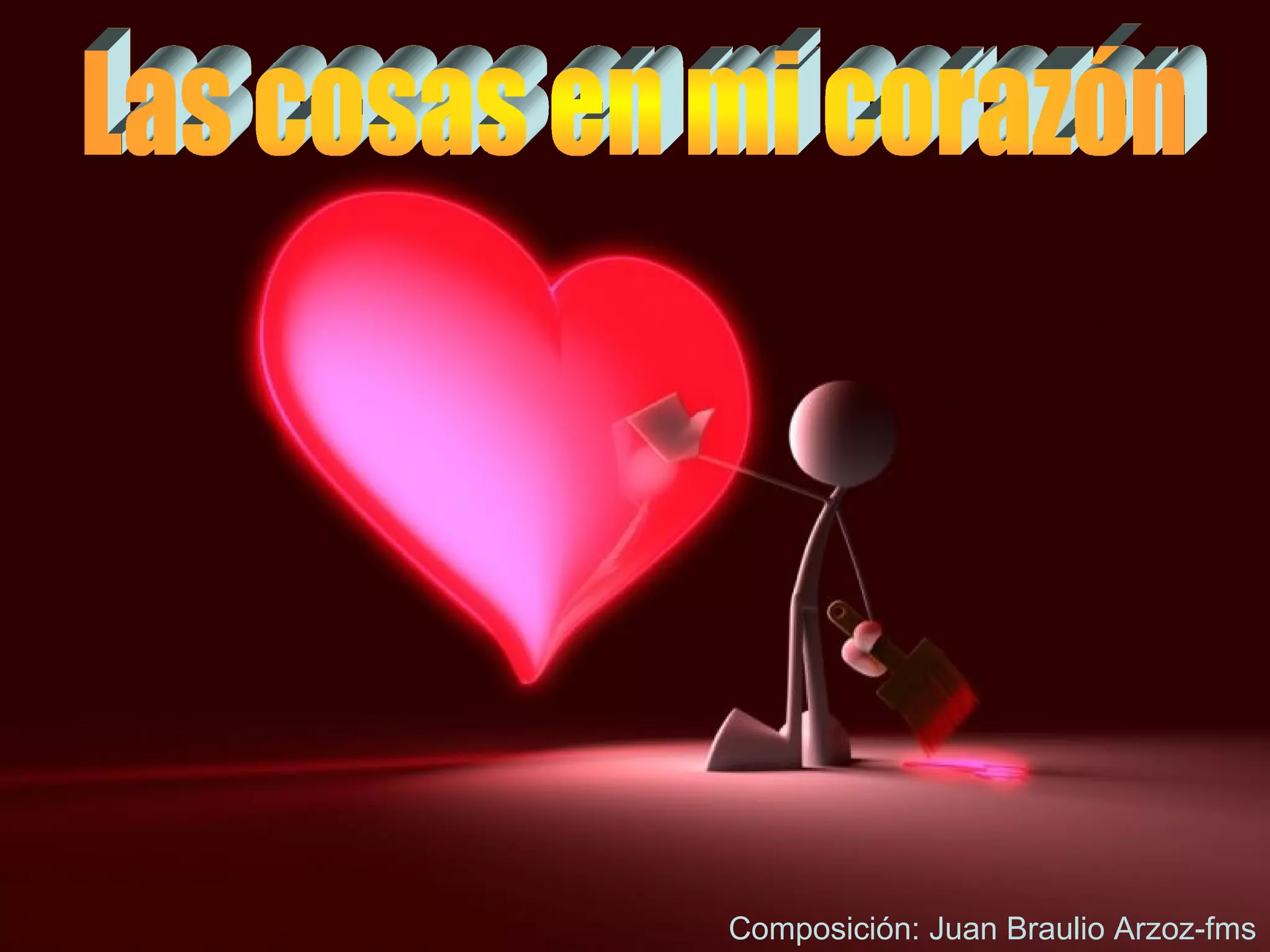 Composición: Juan Braulio Arzoz-fms
 