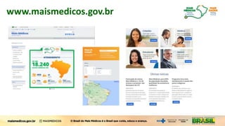 www.maismedicos.gov.br
 
