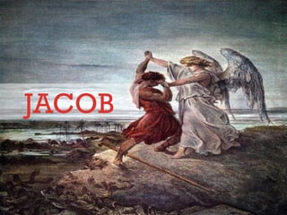 JACOB
 