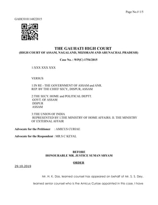Page No.# 1/5
GAHC010114822015
THE GAUHATI HIGH COURT
(HIGH COURT OF ASSAM, NAGALAND, MIZORAM AND ARUNACHAL PRADESH)
Case ...
