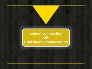 TECHNIQUES OF OBTURATION | PPTX