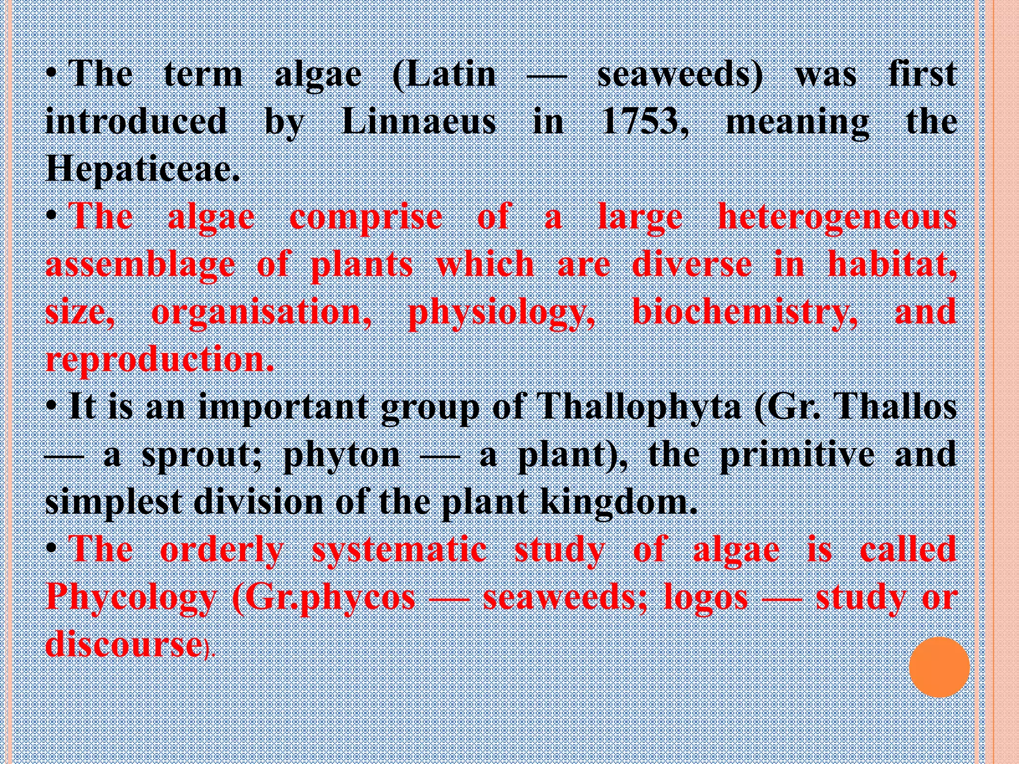 Algae general characters | PPT