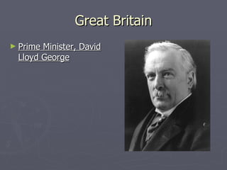 Great Britain Prime Minister, David Lloyd George 