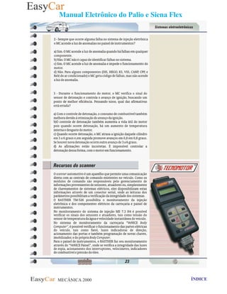 MECÂNICA 2000 Retornar ao indice Retornar ao ÍNDICE 2
Manual Eletrônico do Palio e Siena Flex
23- Recursos do Scanner
 