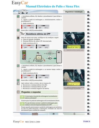 MECÂNICA 2000 Retornar ao indice Retornar ao ÍNDICE 2
Manual Eletrônico do Palio e Siena Flex
 