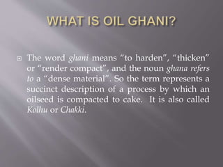 Ghani Extract OIL GHANI | PPTX