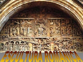 ESCULTURA ROMÀNICA 
