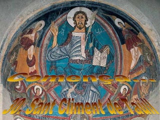 30. Sant Climent de Taüll Comença... 