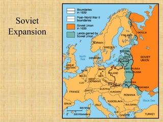 Soviet
Expansion
 