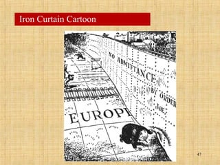 47
Iron Curtain Cartoon
 
