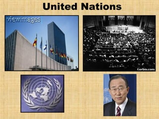 United Nations
 