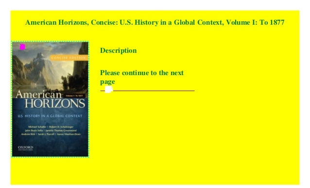American Horizons, Concise: U.S. History in a Global Context, Volume I
