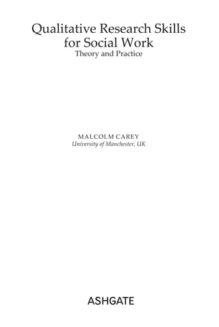 Qualitative Research Skills For Social Work 1st Edition Malcolm Carey | PDF