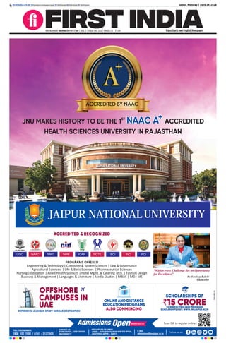 Jaipur, Monday | April 29, 2024
RNI NUMBER: RAJENG/2019/77764 | VOL 5 | ISSUE NO. 322 | PAGES 12 | `3.00 Rajasthan’s own English Newspaper
firstindia.co.in firstindia.co.in/epapers/jaipur thefirstindia thefirstindia thefirstindia
 