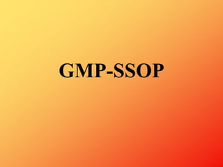 GMP-SSOP
 