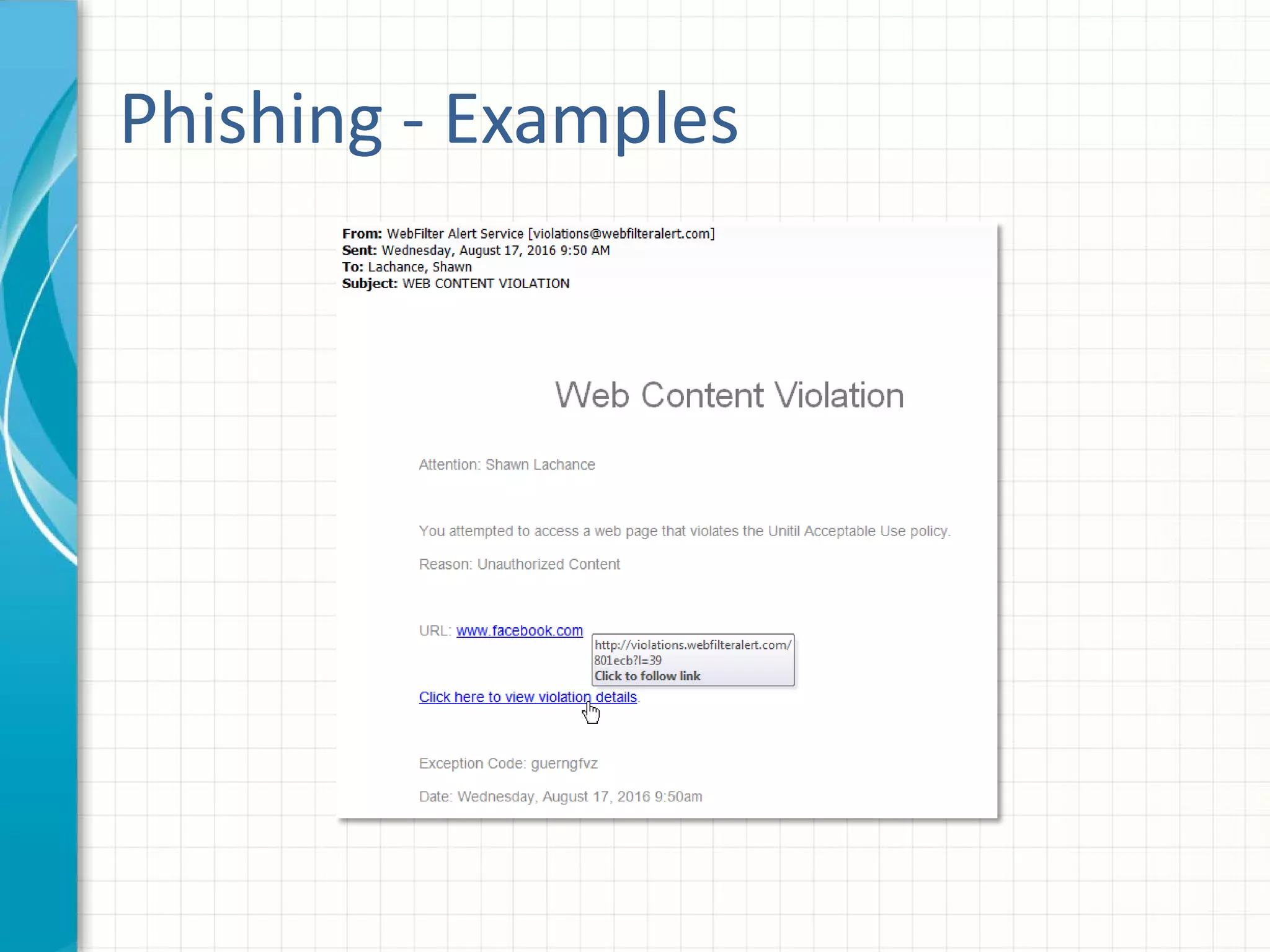 Phishing - Examples
 