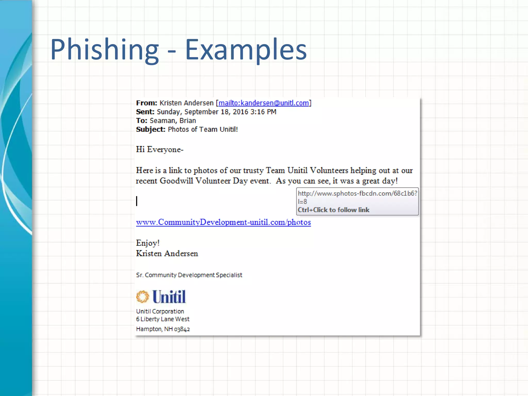 Phishing - Examples
 