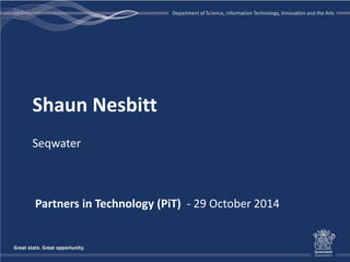 PiT 29 October 2014 Presentation - Seqwater