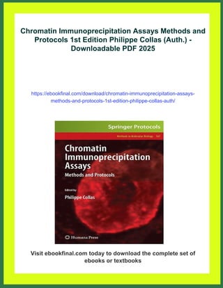 Chromatin Immunoprecipitation Assays Methods and Protocols 1st Edition ...