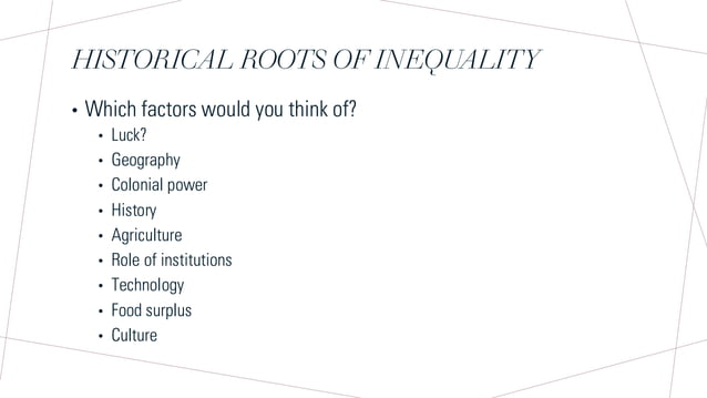 History of inequality and colonial legacies | PPT