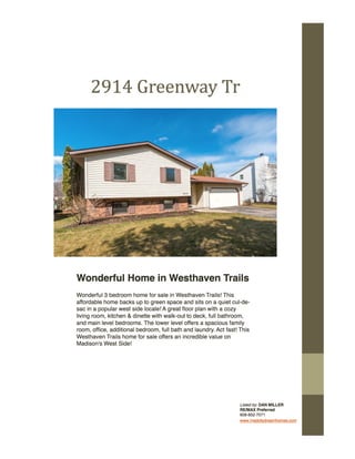 Wonderful Westhaven Trails home for Sale!