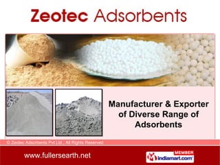 Manufacturer & Exporter of Diverse Range of Adsorbents 