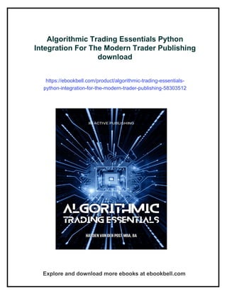 Algorithmic Trading Essentials Python Integration For The Modern Trader ...