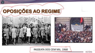 PASSEATA DOS CEM MIL. 1968 7
 