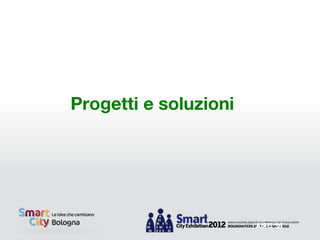 Progetti e soluzioni




                       AIRIS Srl
 