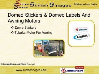 Stickers by Suman Sinages, Mumbai