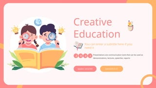 Creative Education PPT Templet for Kids.pptx