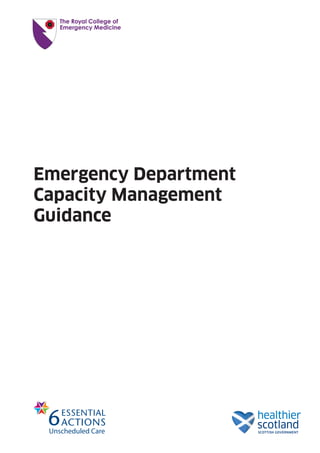 Emergency Department
Capacity Management
Guidance
 