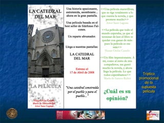 Tríptico promocional de la supuesta película 