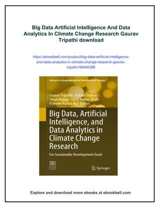 Big Data Artificial Intelligence And Data Analytics In Climate Change ...
