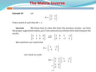 The Matrix Inverse
 