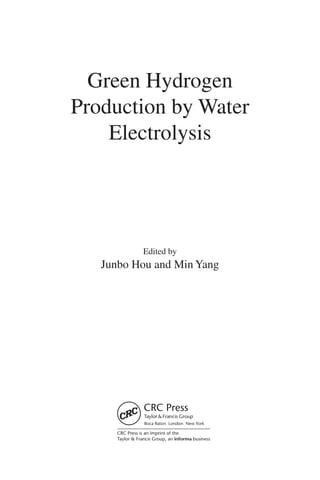 Green Hydrogen Production By Water Electrolysis Junbo Hou Min Yang | PDF