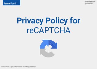 Privacy Policy for
reCAPTCHA
 