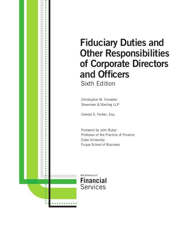 Fiduciary Duties and Other Responsibilities