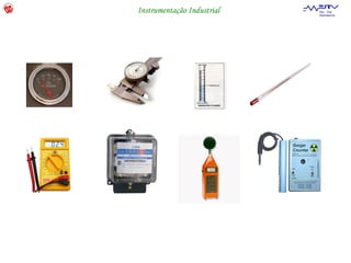 Instrumentação Industrial   Dep. Eng.
                            Electrotécnica
 