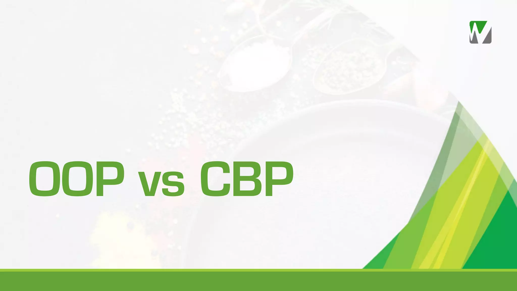 OOP vs CBP 