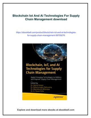 Blockchain Iot And Ai Technologies For Supply Chain Management | PDF