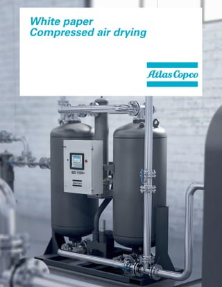 White paper
Compressed air drying
 